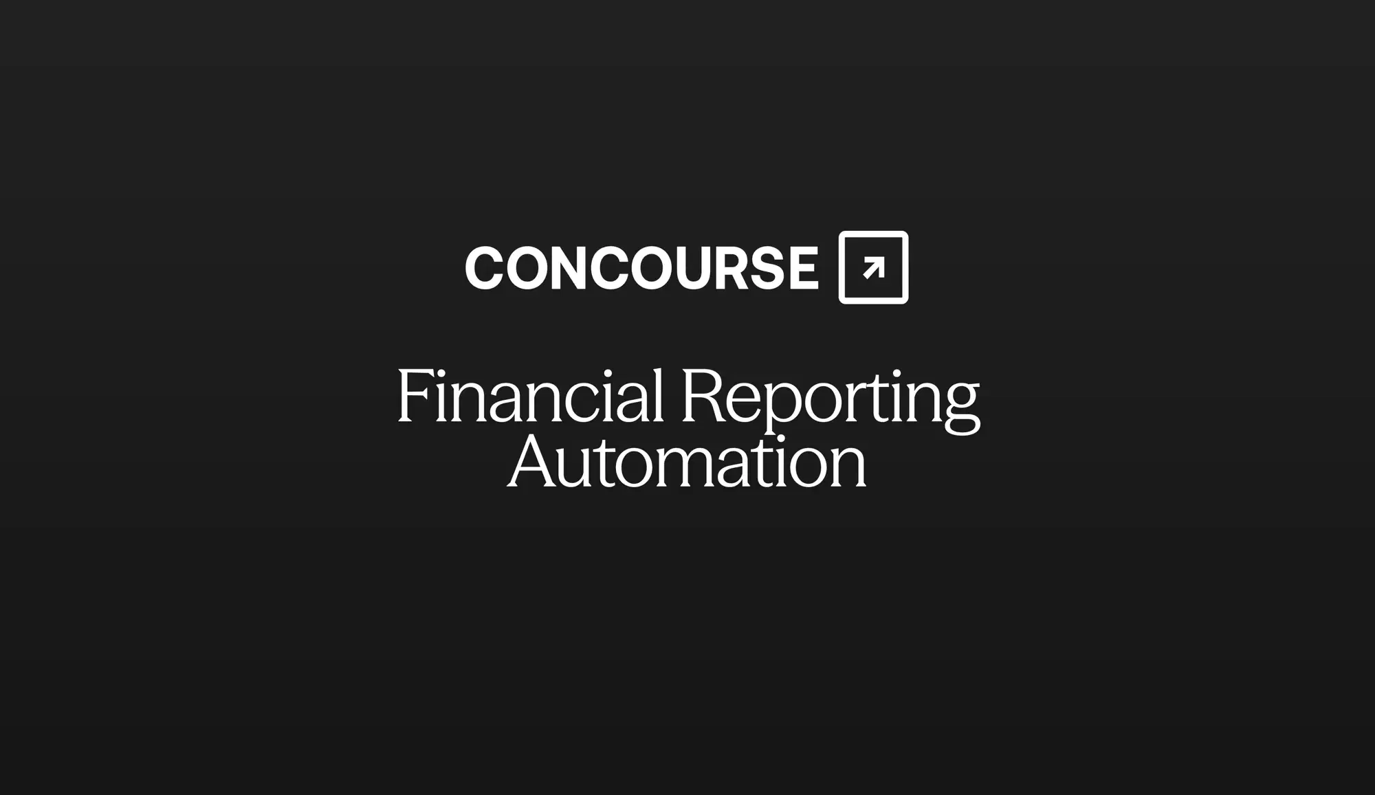 Financial Reporting Automation, shown in white text on a dark background with the Concourse logo.