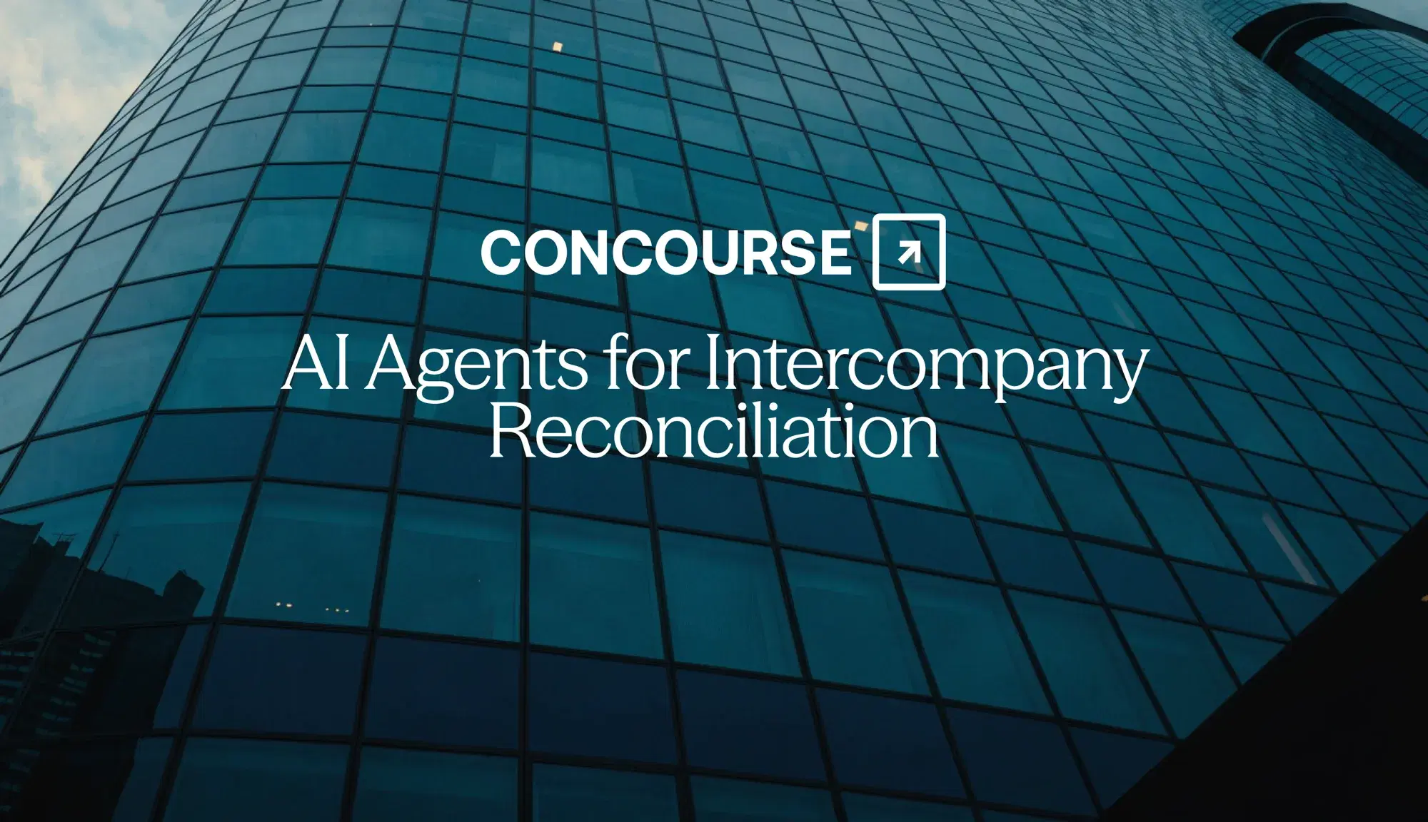 Concourse "AI Agents for Intercompany Reconciliation" cover graphic: the Concourse wordmark and title in white over a blue glass tower.
